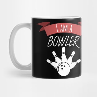 Bowling i am a bowler Mug